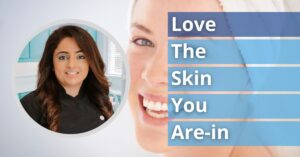 Love The Skin You Are In Featured Image